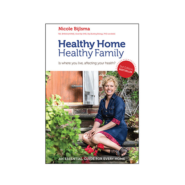 BOOKS - MISCELLANEOUS Healthy Home, Healthy Family By Nicole Bijlsma