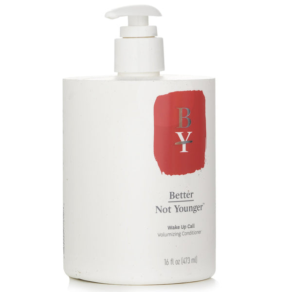 Better Not Younger Wake Up Call Volumizing Conditioner  473ml/16oz