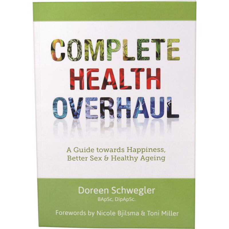 Books Complete Health Overhaul By Doreen Schwegler