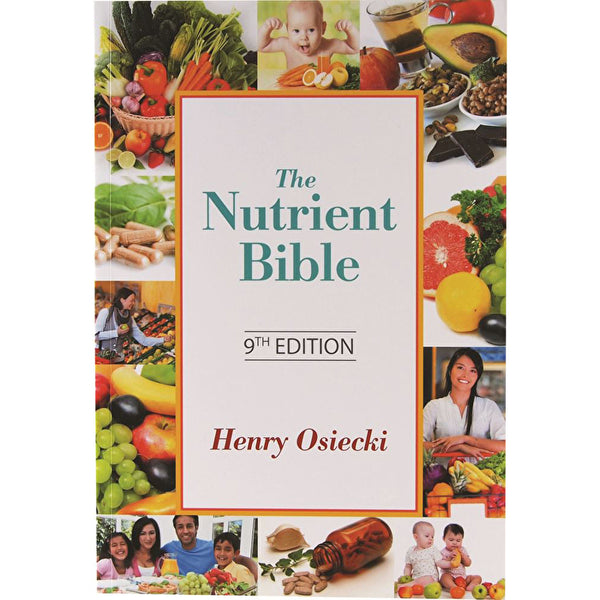 BOOKS - MISCELLANEOUS The Nutrient Bible 9th Edition by Henry Osiecki