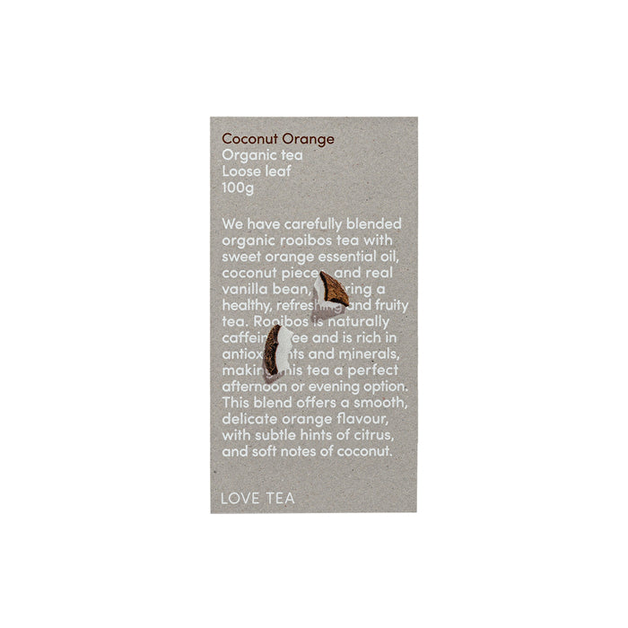 Love Tea Organic Coconut Orange Tea Loose Leaf 100g
